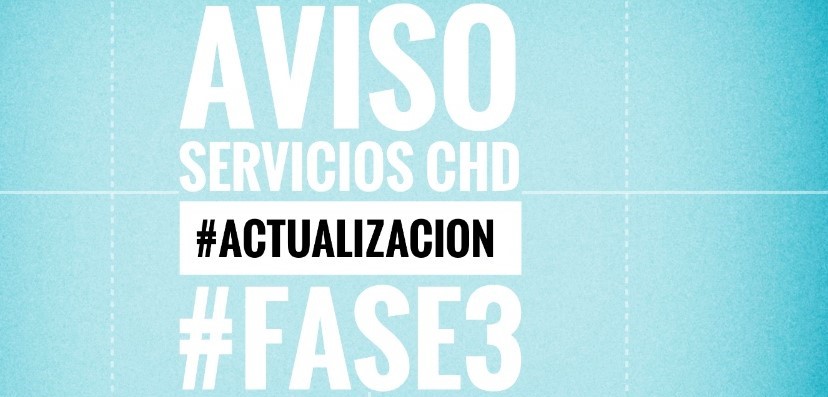 #Fase3 #Actualización de los servicios de la CHD a consecuencia del COVID-19