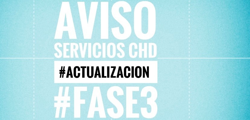#Fase3 #Actualización de los servicios de la CHD a consecuencia del COVID-19 #Fase3 #Actualización de los servicios de la CHD a consecuencia del COVID-19