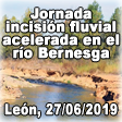 Jornada incisión fluvial acelerada en el río Bernesga